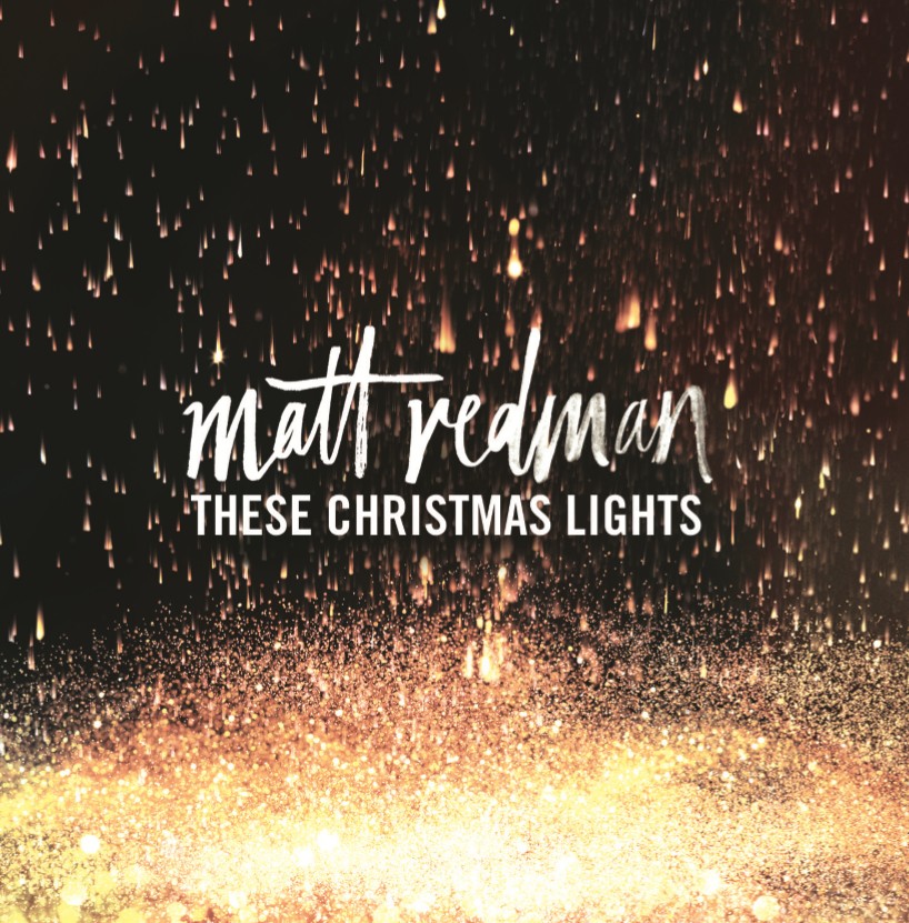 Matt Redman - These Christmas Lights (CD)